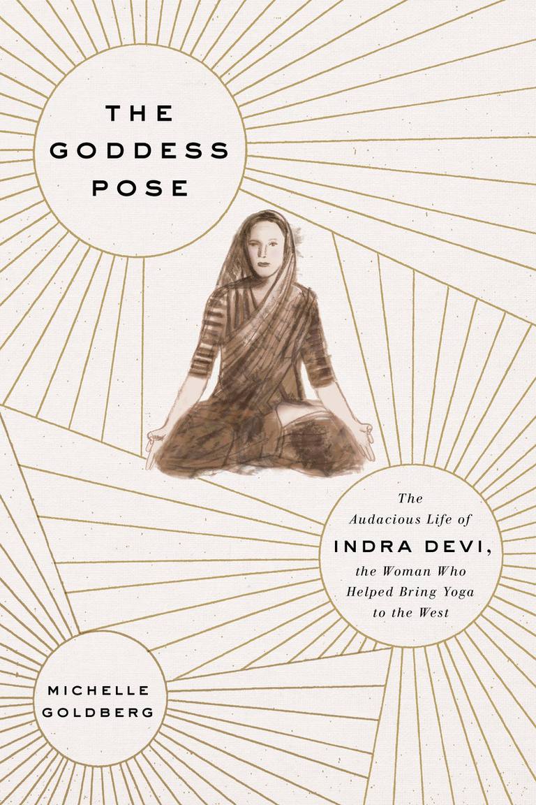 Indra Devi, Goddess Pose, Devi biografie, Eugenia Peterson, Krishnamacharya Devi, leven Devi